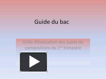 PPT – Guide du bac PowerPoint presentation | free to download - id ...
