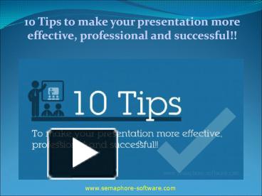 PPT – 10 Tips to make your presentation more effective, professional ...