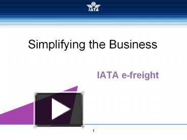 PPT – IATA%20e-freight PowerPoint presentation | free to download - id ...