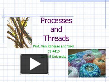 PPT – Processes and Threads PowerPoint presentation | free to download ...