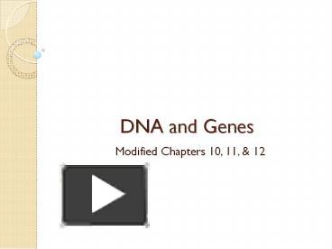 DNA and Genes presentation | free to download