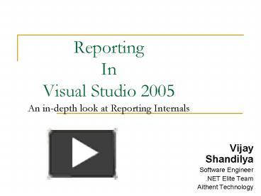 Reporting In Visual Studio 2005 An in-depth look at Reporting Internals ...