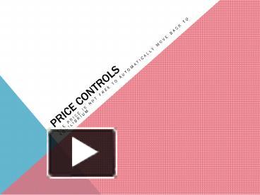 Price Controls presentation | free to view