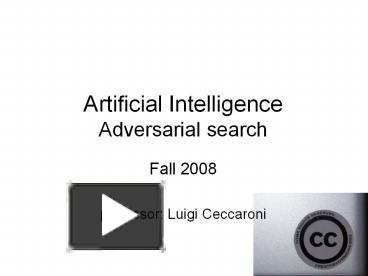 PPT – Artificial Intelligence Adversarial search PowerPoint ...