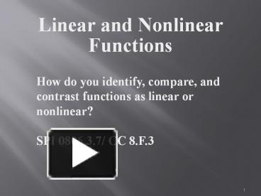 Linear and Nonlinear Functions presentation | free to view