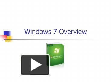 PPT – Windows 7 Overview PowerPoint presentation | free to download ...