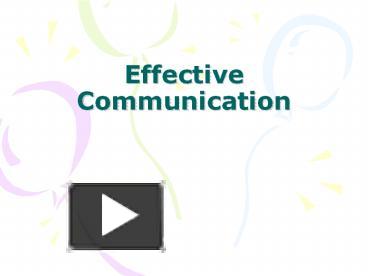 Effective Communication presentation | free to view