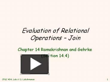 PPT – Evaluation of Relational Operations PowerPoint presentation ...