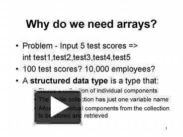 PPT – Why do we need arrays? PowerPoint presentation | free to view ...