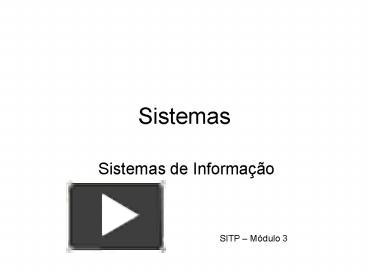 PPT – Sistemas PowerPoint presentation | free to download - id: 78840d ...