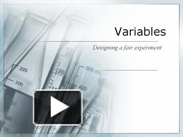 PPT – Variables PowerPoint presentation | free to view - id: 7937d1-YjIyN
