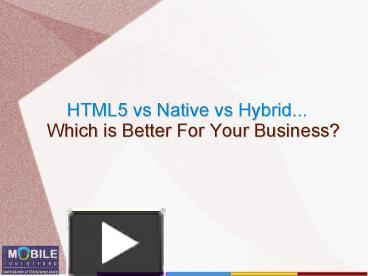 Which App Is Better For My Business - HTML5, Native or Hybrid App ...