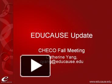 PPT – EDUCAUSE Update PowerPoint presentation | free to download - id ...
