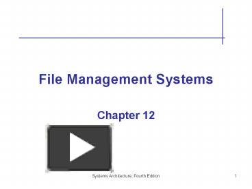 File Management Systems presentation | free to view