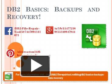 DB2 Basics - Backups and Recovery presentation | free to download