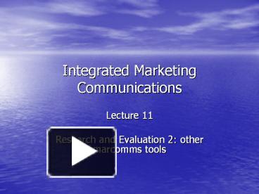 Integrated Marketing Communications presentation | free to view