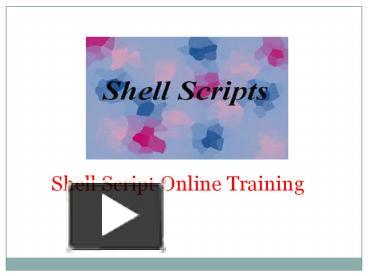 PPT – The Best Shell Scripting Online Training With Certification ...