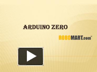 PPT – Buy Arduino Zero By Robomart PowerPoint presentation | free to ...