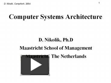 PPT – Computer Systems Architecture PowerPoint presentation | free to ...