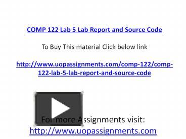 COMP 122 Lab 5 Lab Report and Source Code presentation | free to download