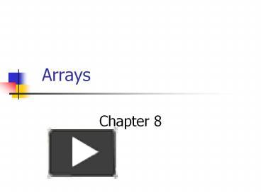 PPT – Arrays PowerPoint presentation | free to download - id: 8051be-M2JhN