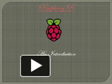 Raspberry Pi PPT presentation | free to download