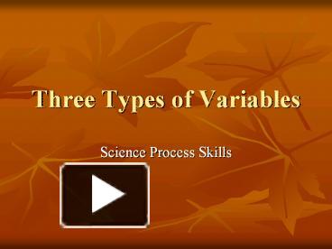 Three Types of Variables presentation | free to view