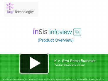 PPT – inSis Infoview PowerPoint presentation | free to download - id ...