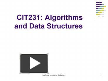 CIT231: Algorithms and Data Structures presentation | free to view