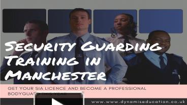 Training In Security Guarding presentation | free to download