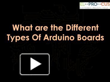Different types of Arduino Boards presentation | free to download