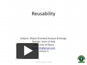 PPT – Concept of Reusability in OOA/D PowerPoint presentation | free to ...
