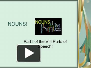 PPT – NOUNS! PowerPoint presentation | free to download - id: 850161-M2QzZ