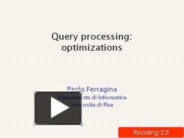 PPT – Query processing: optimizations PowerPoint presentation | free to ...