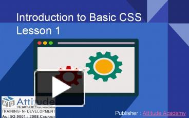 Introduction to Basic CSS - Lesson 1 presentation | free to download