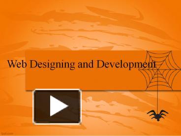 PPT – PPT on web designing and development PowerPoint presentation ...