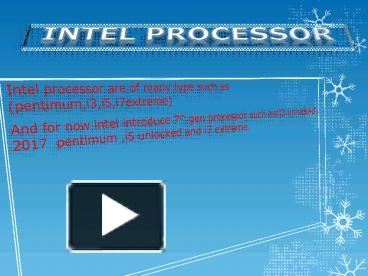 Intel processor presentation | free to view