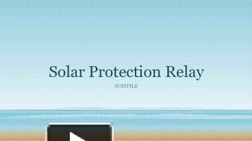 PPT – The Solar Protection Relay by BCJ Controls | Comap IntelliPro ...