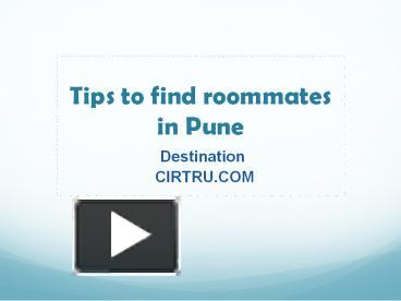PPT – Roommates in Pune PowerPoint presentation | free to download - id ...