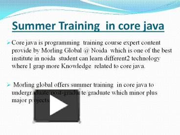 summer training in core java presentation | free to download