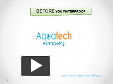 PPT – BEFORE YOU WATERPROOF PowerPoint presentation | free to download ...
