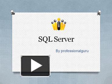 Introduction to SQL SERVER presentation | free to download