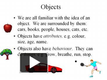 PPT – Objects PowerPoint presentation | free to download - id: 8a028-ZDc1Z