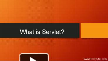SERVLET in JAVA presentation | free to download