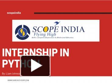 PPT – Internship In Python. PowerPoint presentation | free to download ...
