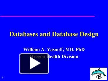 PPT – Databases and Database Design PowerPoint presentation | free to ...