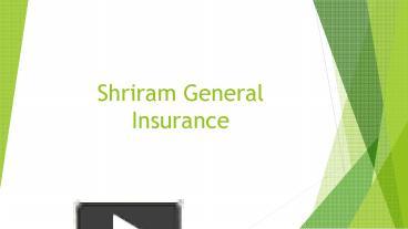 Shriram General Insurance Company presentation | free to download