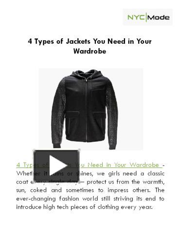 PPT – 4 Types of Jackets You Need in Your Wardrobe PowerPoint ...