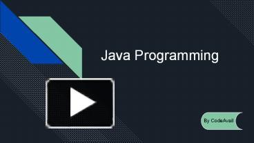 PPT – Java Programming PowerPoint presentation | free to download - id ...