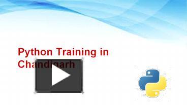 PPT – Python course in chandigarh | Python training institute | Cbitss ...